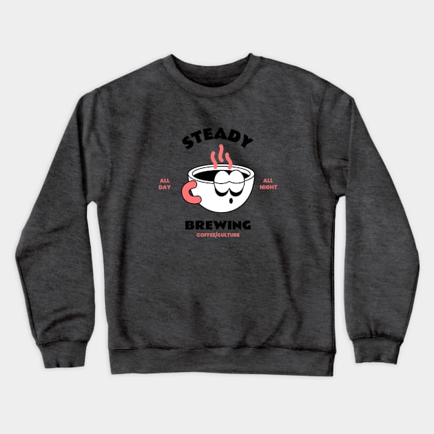 Steady Brewing Crewneck Sweatshirt by coffee/culture